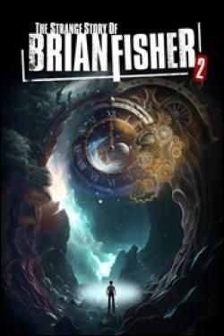 Strange Story Of Brian Fisher: Chapter 2, The (Xbox Series X) by Microsoft Box Art