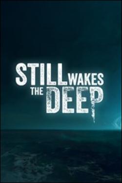 Still Wakes the Deep (Xbox Series X) by Microsoft Box Art